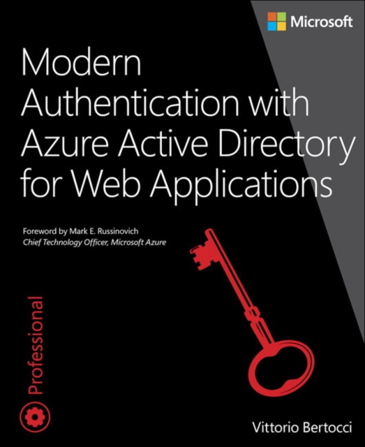 Modern Authentication with Azure Active Directory for Web Applications, Paperback / softback Book
