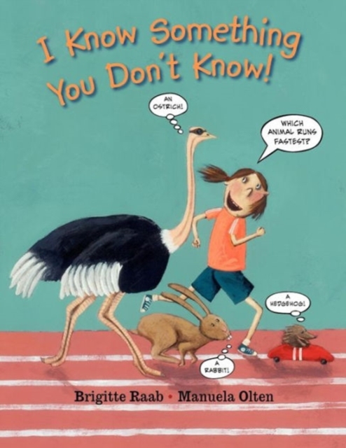 I Know Something You Don't Know, Hardback Book