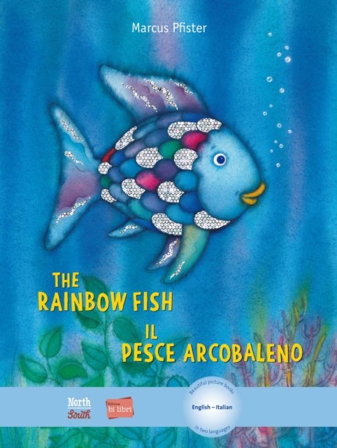 The Rainbow Fish/Bi:libri - Eng/Italian PB, Paperback / softback Book