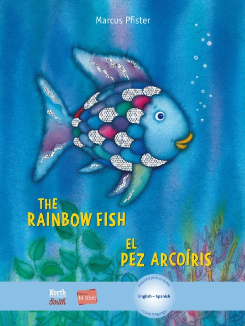 The Rainbow Fish/Bi:libri - Eng/Spanish PB, Paperback / softback Book