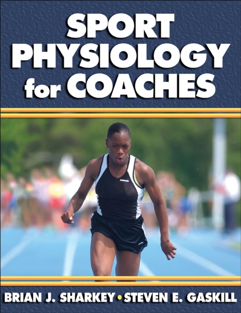 Sports Physiology for Coaches, Paperback / softback Book