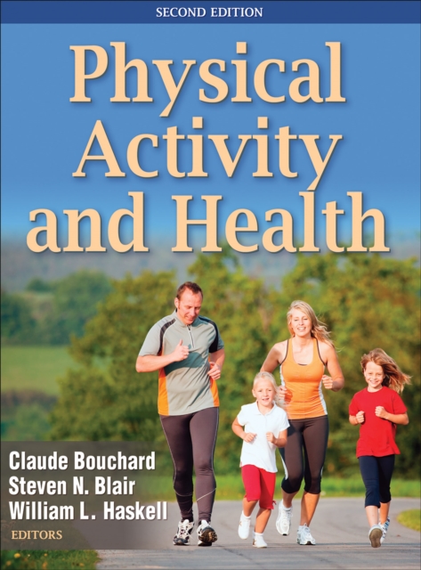 Physical Activity and Health, Hardback Book