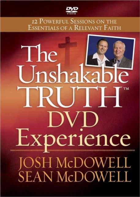 The Unshakable Truth DVD Experience : 12 Powerful Sessions on the Essentials of a Relevant Faith, DVD video Book