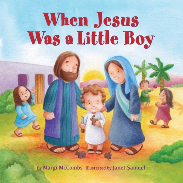 When Jesus Was a Little Boy, Hardback Book