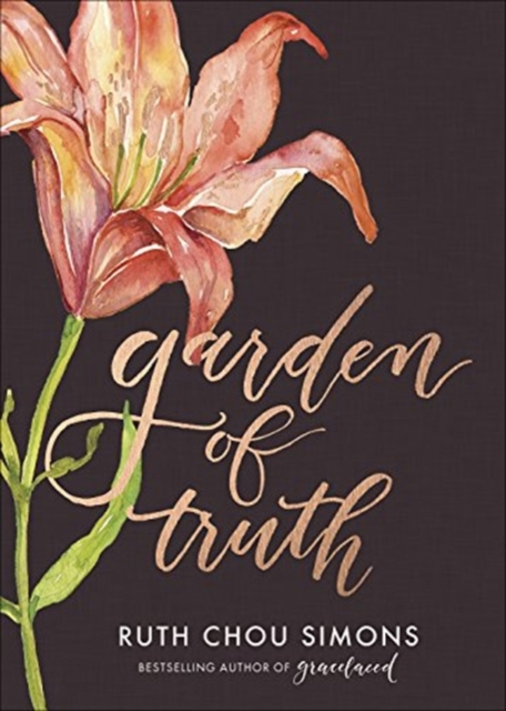 Garden of Truth, Hardback Book