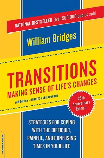 Transitions : Making Sense Of Life's Changes, Paperback / softback Book