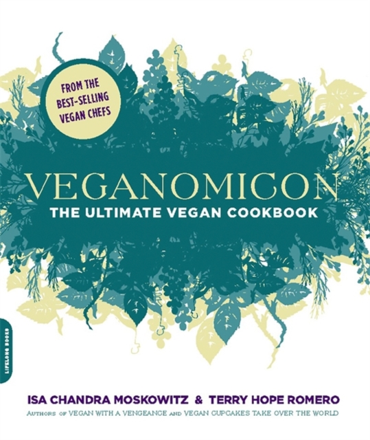 Veganomicon (INTL PB ED) : The Ultimate Vegan Cookbook, Paperback / softback Book
