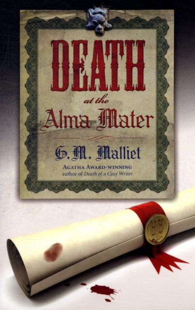 Death at the Alma Mater : A St Just Mystery Bk. 3, Paperback Book