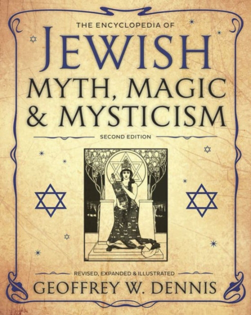 The Encyclopedia of Jewish Myth, Magic and Mysticism, Paperback / softback Book