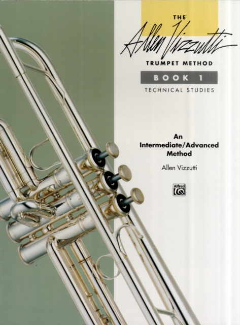 The Allen Vizzutti Trumpet Method Book 1 : Technical Studies, Book Book