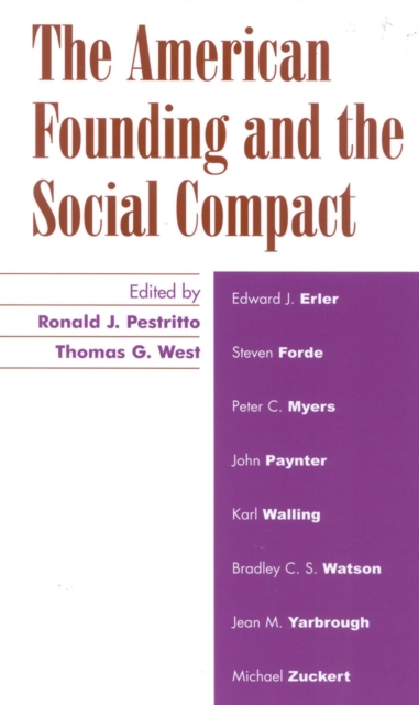 The American Founding and the Social Compact, Paperback / softback Book