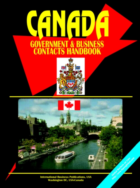 Canada Government & Business Contacts Handbook, Paperback Book