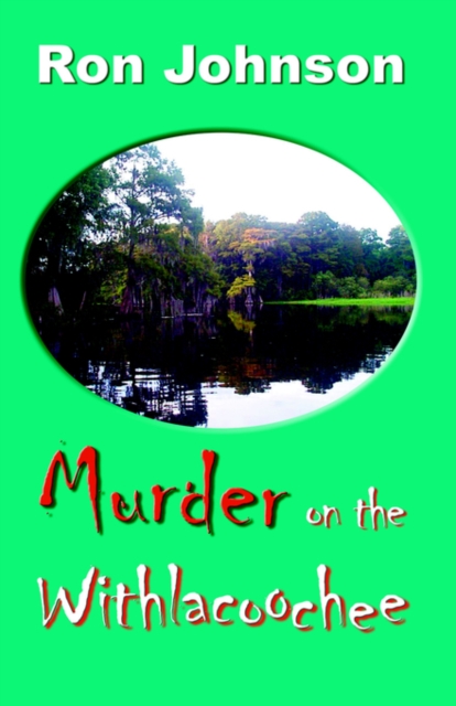 Murder on the Withlacoochee, Paperback / softback Book
