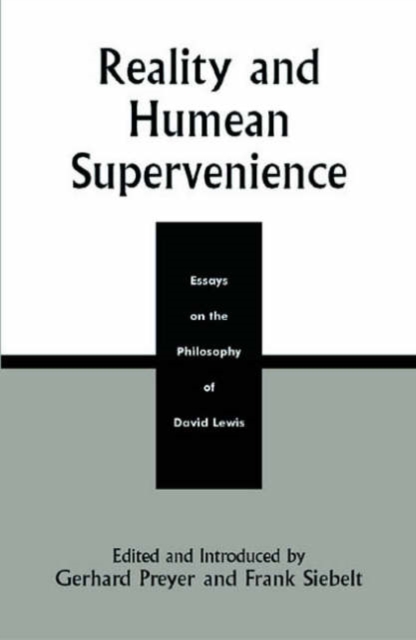 Reality and Humean Supervenience : Essays on the Philosophy of David Lewis, Hardback Book
