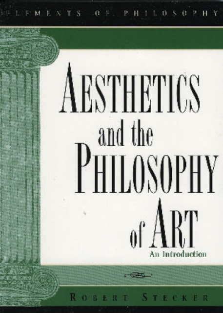 Aesthetics and the Philosophy of Art : An Introduction, Paperback / softback Book