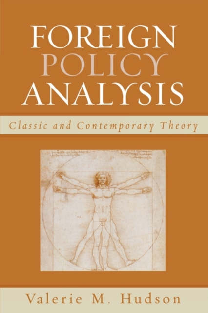 Foreign Policy Analysis : Classic and Contemporary Theory, Paperback / softback Book