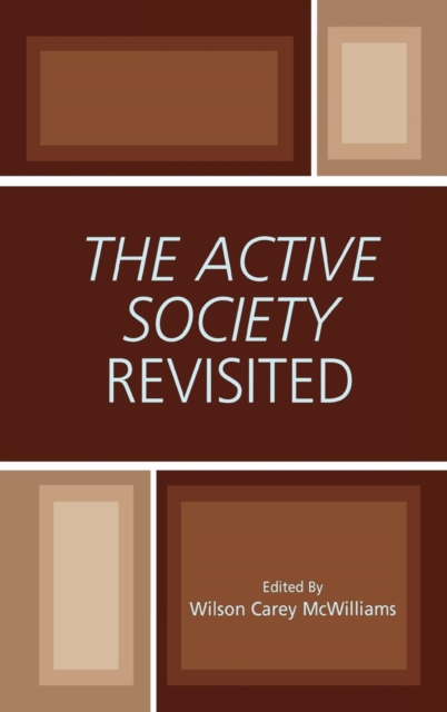 The Active Society Revisited, Hardback Book
