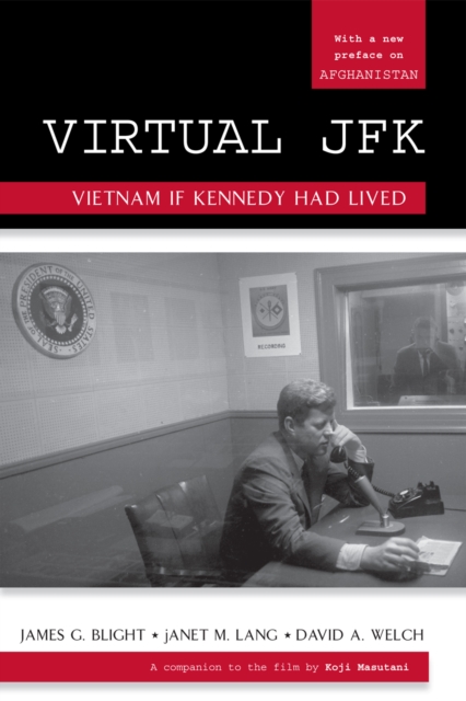 Virtual JFK : Vietnam If Kennedy Had Lived, Paperback / softback Book