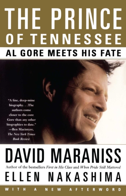 The Prince Of Tennessee : The Rise Of Al Gore, EPUB eBook