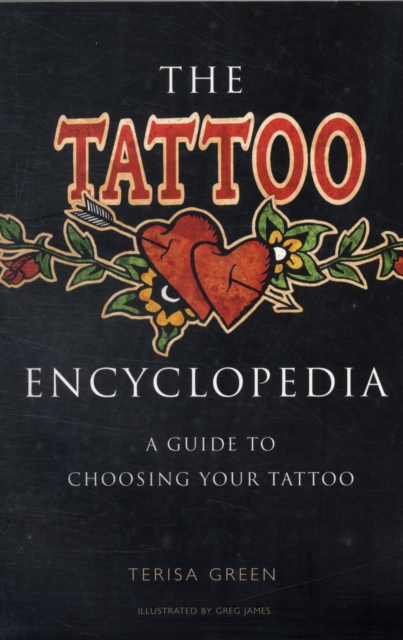 The Tattoo Encyclopedia, Paperback / softback Book