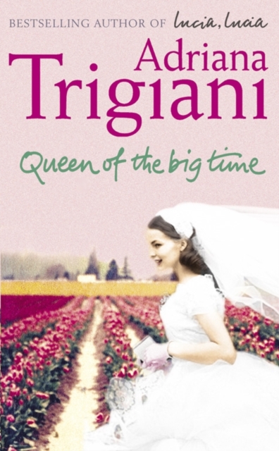 Queen of the Big Time, Paperback / softback Book