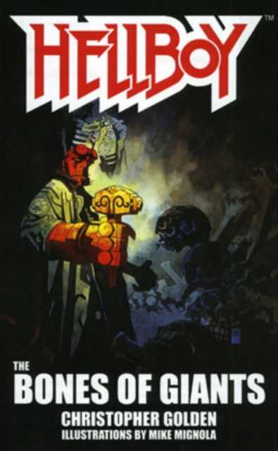 Hellboy : Bones of the Giants, Hardback Book