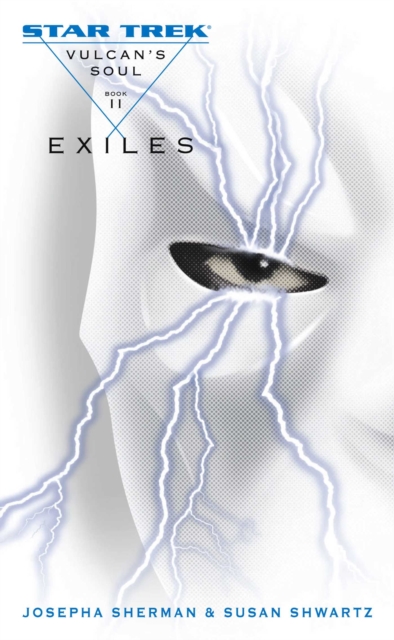 Vulcan's Soul #2: Exiles, EPUB eBook