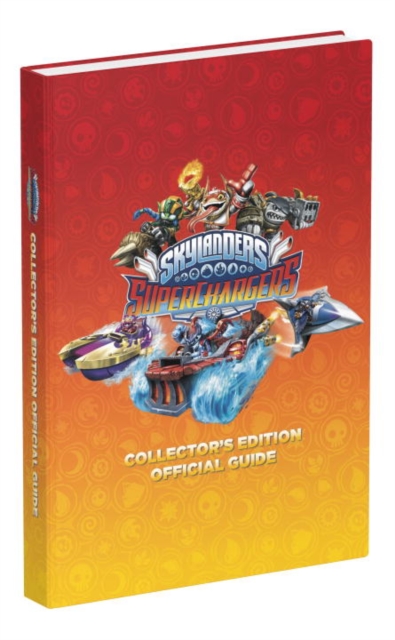 Skylanders SuperChargers Official Strategy Guide, Hardback Book