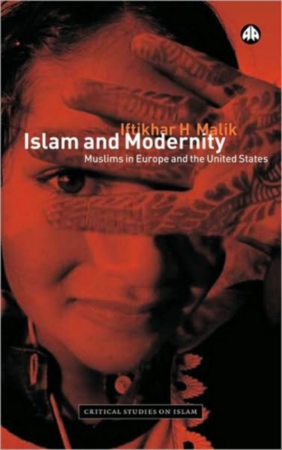 Islam and Modernity : Muslims in Europe and the United States, Paperback / softback Book