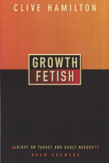 Growth Fetish, Hardback Book