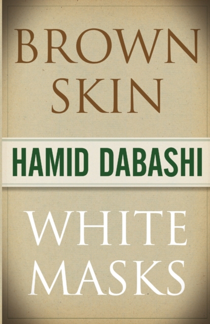 Brown Skin, White Masks, Paperback / softback Book