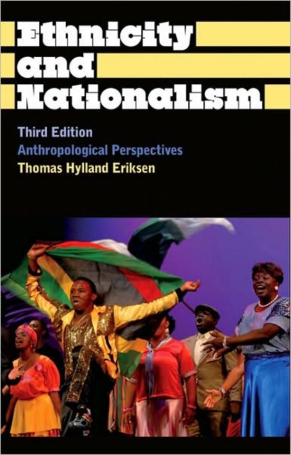 Ethnicity and Nationalism : Anthropological Perspectives, Hardback Book