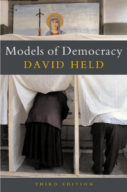 Models of Democracy, Hardback Book