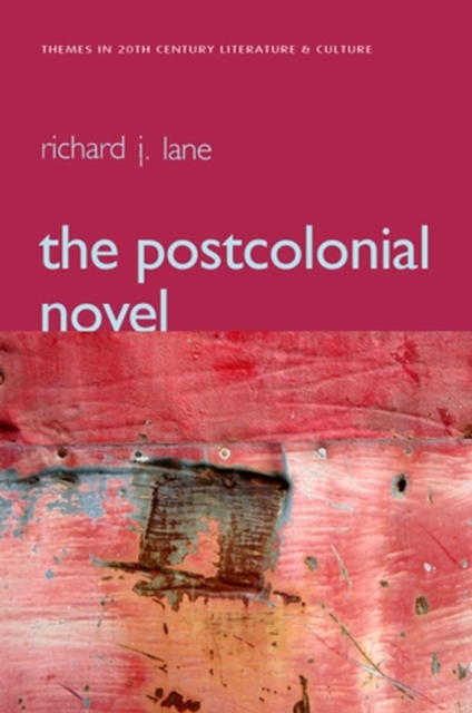 The Postcolonial Novel, Paperback / softback Book