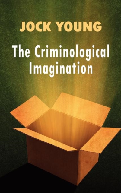 Criminological Imagination, Hardback Book
