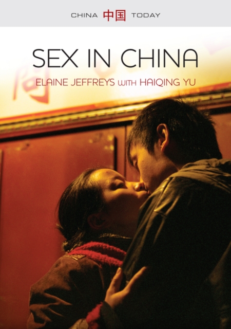 Sex in China, Hardback Book