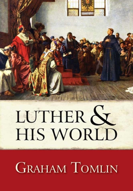Luther and his World, EPUB eBook