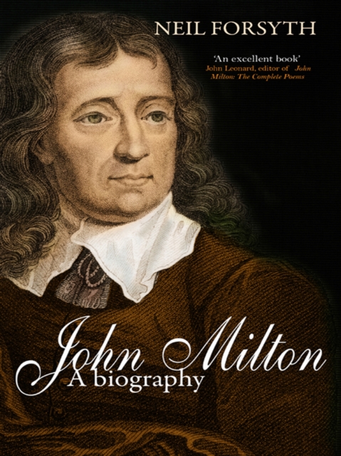 John Milton : A Biography, EPUB eBook