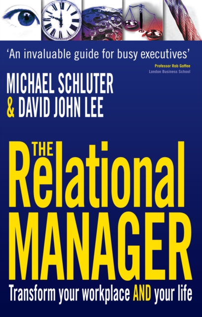 The Relational Manager : Transform your workplace and your life, EPUB eBook