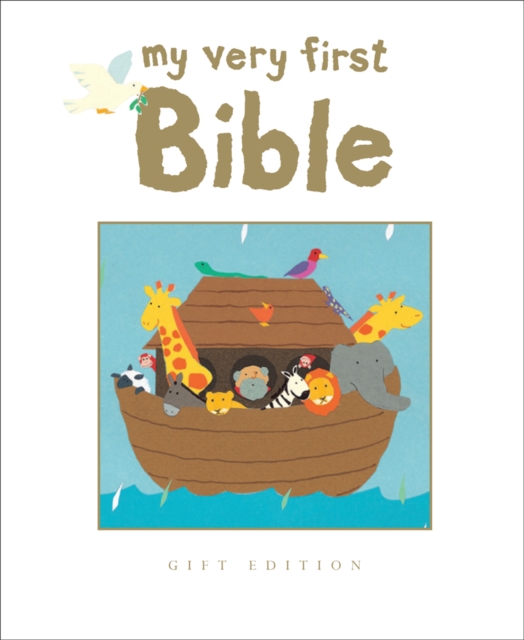 My Very First Bible : Gift Edition, Hardback Book