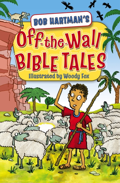 Off-the-Wall Bible Tales, Paperback / softback Book