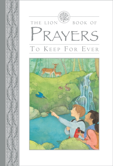 The Lion Book of Prayers to Keep for Ever, Hardback Book