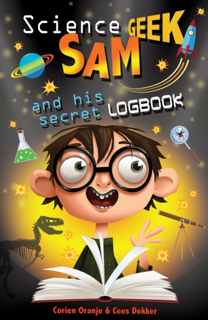 Science Geek Sam and his Secret Logbook, Paperback / softback Book