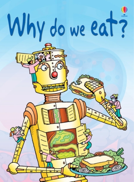 Why Do We Eat?, Hardback Book