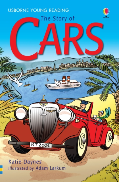 The Story of Cars, Hardback Book