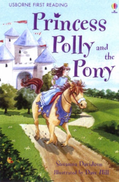 Princess Polly and the Pony, Hardback Book
