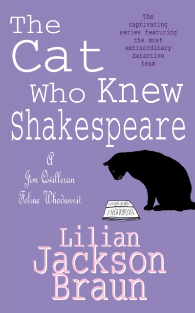 The Cat Who Knew Shakespeare (The Cat Who… Mysteries, Book 7) : A captivating feline mystery purr-fect for cat lovers, Paperback / softback Book