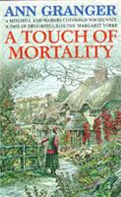 A Touch of Mortality (Mitchell & Markby 9) : A cosy English village whodunit of wit and warmth, Paperback / softback Book