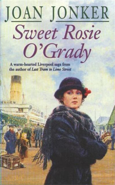 Sweet Rosie O'Grady : A touching wartime saga that promises both laughter and tears (Molly and Nellie series, Book 3), Paperback / softback Book