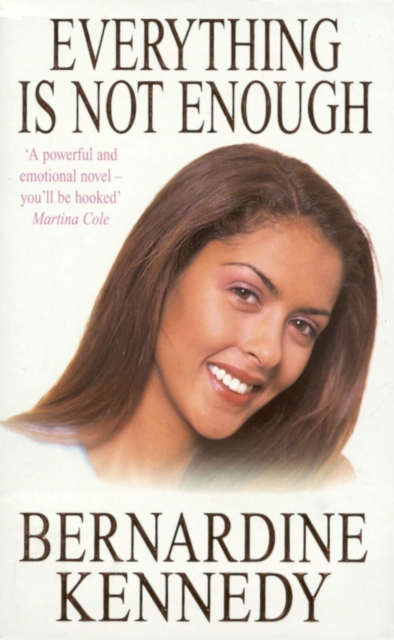 Everything is not Enough : A touching saga of the strength of love and hope, Paperback / softback Book